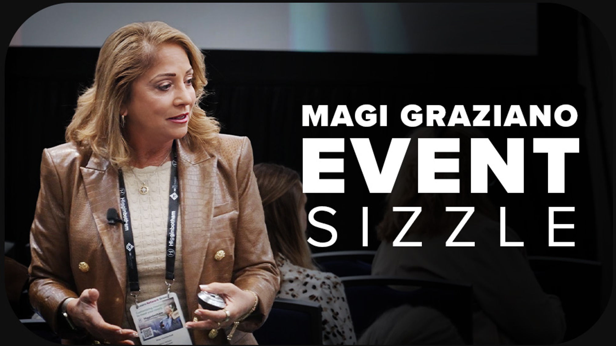 Magi Graziano, The HRSouthwest Conference, Event Sizzle